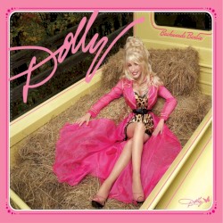 Backwoods Barbie by Dolly Parton