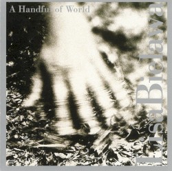 A Handful of World by Lisa Bielawa