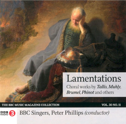 BBC Music, Volume 30, Number 11: Lamentations Choral works