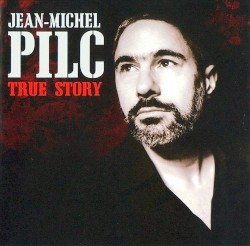 True Story by Jean‐Michel Pilc
