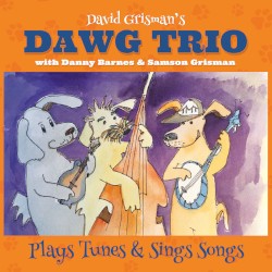 The Dawg Trio by David Grisman