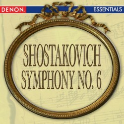 Symphony no. 6 by Shostakovich ;   Leningrad Philharmonic Orchestra ,   Yevgeni Mravinsky