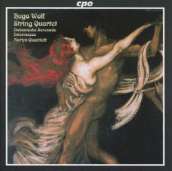 String Quartet / Italienische Serenade / Intermezzo by Hugo Wolf ;   Auryn Quartett