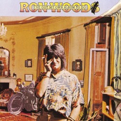 I’ve Got My Own Album to Do by Ron Wood