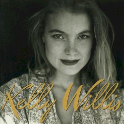 Kelly Willis by Kelly Willis