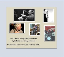 Du Maurier, Vancouver Jazz Festival, 1988 by John Tchicai ,   Vinny Golia ,   Bill Smith ,   Clyde Reed ,   Gregg Simpson