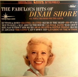 The Fabulous Hits of Dinah Shore by Dinah Shore