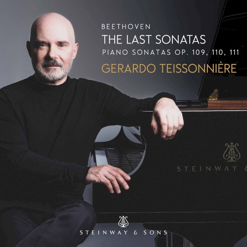 The Last Sonatas: Piano Sonatas, op. 109, 110, 111