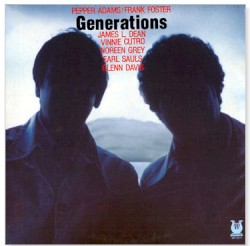 Generations by Pepper Adams ,   Frank Foster