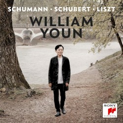 Schumann / Schubert / Liszt by Schumann ,   Schubert ,   Liszt ;   William Youn
