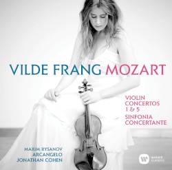 Violin Concertos 1 & 5 / Sinfonia Concertante by Mozart ;   Vilde Frang ,   Maxim Rysanov ,   Arcangelo ,   Jonathan Cohen