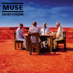 Black Holes and Revelations by Muse