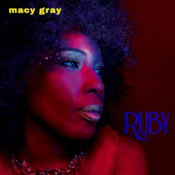 Ruby by Macy Gray