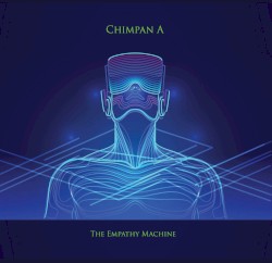 The Empathy Machine by Chimpan A