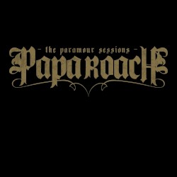 The Paramour Sessions by Papa Roach
