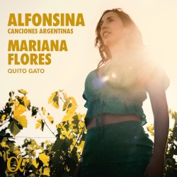 Alfonsina: Canciones argentinas by Mariana Flores ,   Quito Gato
