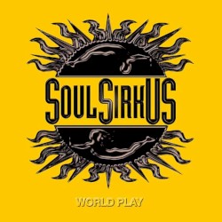 World Play by Soul SirkUS
