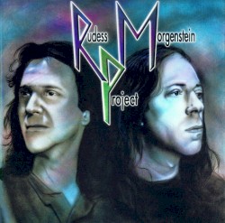 Rudess Morgenstein Project by Rudess Morgenstein Project