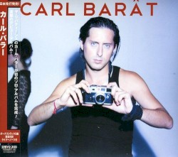 Carl Barât by Carl Barât
