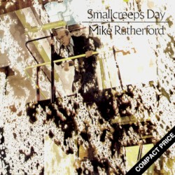 Smallcreep’s Day by Mike Rutherford