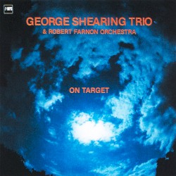 On Target by George Shearing  &   Robert Farnon