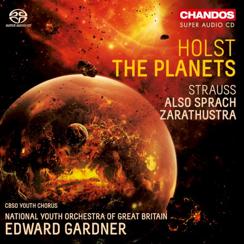 Holst: The Planets / Strauss: Also sprach Zarathustra