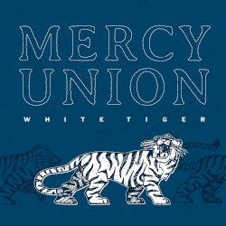 White Tiger by Mercy Union