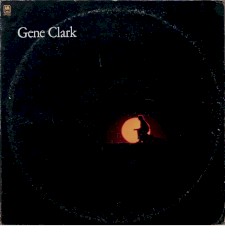 Gene Clark by Gene Clark