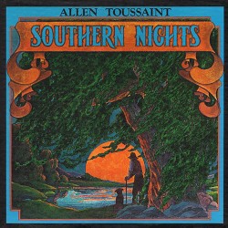 Southern Nights by Allen Toussaint