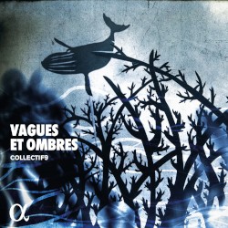 Vagues et ombres by collectif9