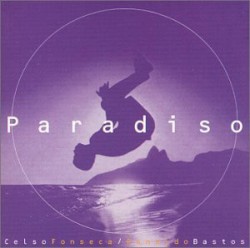 Paradiso by Celso Fonseca  e   Ronaldo Bastos
