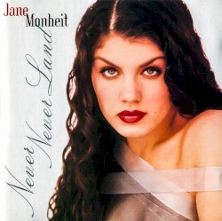 Never Never Land by Jane Monheit