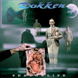 Shadowlife by Dokken