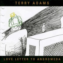 Love Letter to Andromeda by Terry Adams