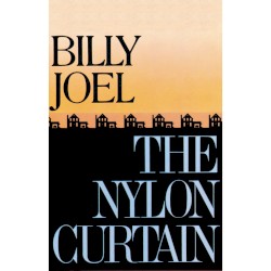 The Nylon Curtain by Billy Joel