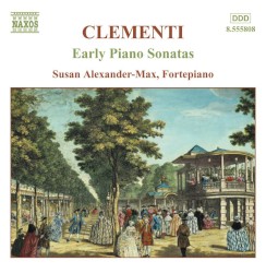 Early Piano Sonatas by Clementi ;   Susan Alexander-Max