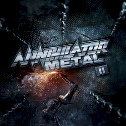 Metal II by Annihilator