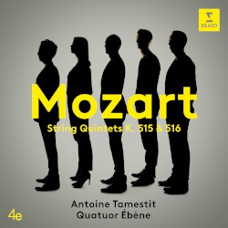 Mozart: String Quintets K. 515 & 516 by Quatuor Ébène  &   Antoine Tamestit