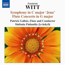 Symphony in C major "Jena" / Flute Concerto in G major by Friedrich Witt ;   Patrick Gallois ,   Sinfonia Finlandia Jyväskylä