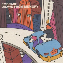 Drawn From Memory by Embrace