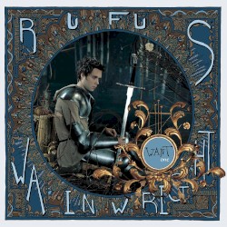Want One by Rufus Wainwright