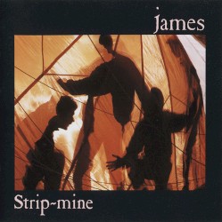Strip Mine by James