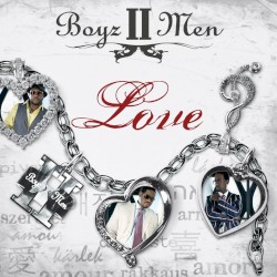 Love by Boyz II Men