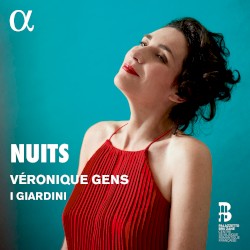 Nuits by Véronique Gens ,   I Giardini
