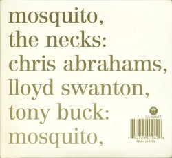Mosquito / See Through by The Necks