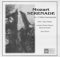 Serenade for 13 Wind Instruments / K. 361 "Gran Partita" by Mozart ;   London Mozart Players Wind Ensemble ,   Jane Glover