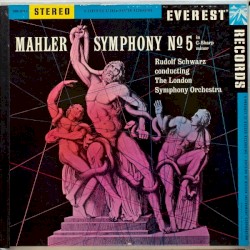 Symphony no. 5 in C‐sharp minor by Mahler ;   Rudolf Schwarz ,   The London Symphony Orchestra