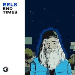 End Times by EELS