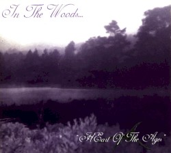 HEart of the Ages by In the Woods…