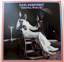 America, Wake Up by Paul Humphrey